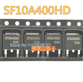 （20PCS/VELIKO） SF10A400HD 10A400HDMOS ZA-252 Original, na zalogi. Moč IC